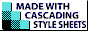 Button that says 'Made with Cascading Style Sheets'